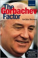 The Gorbachev Factor
