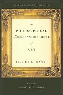 The Philosophical Disenfranchisement of Art