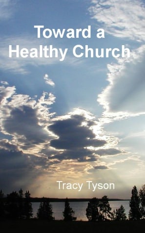 Toward a Healthy Church