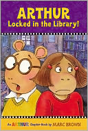 Arthur Locked in the Library!: (Arthur Chapter Book Series)