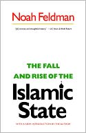The Fall and Rise of the Islamic State: [New in Paper]