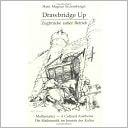 Drawbridge Up: Mathematics--A Cultural Anathema