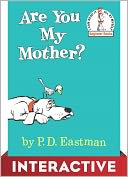 Are You My Mother? by P. D. Eastman: NOOK Kids Read and Play Cover
