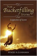 True Bucketfilling Stories