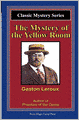 The Mystery of the Yellow Room