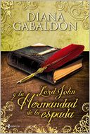 Lord John y la Hermandad de la espada