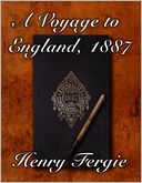 A Voyage to England, 1887