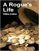 A Rogue's Life