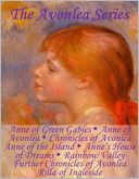 The Avonlea Series: Anne of Green Gables, Anne of Avonlea, Chronicles of Avonlea, Anne of the Island, Anne?s House of Dreams, Rainbow Valley, Further Chronicles of Avonlea, Rilla of Ingleside