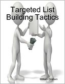 Targeted List Building Tactics