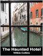 The Haunted Hotel