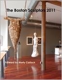 download The Boston Sculptors 2011 book