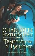 Temptation & Twilight