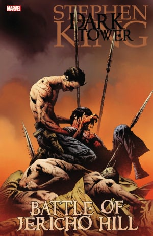 The Battle of Jericho Hill (Dark Tower Graphic Novel Series #5)
