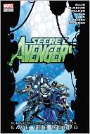 Secret Avengers: Run the Mission, Don't Get Seen, Save the World