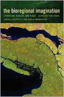 The Bioregional Imagination: Literature, Ecology, and Place