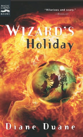 Wizard's Holiday (So You Want to Be a Wizard Series #7)