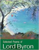 Selected Poems of Lord Byron
