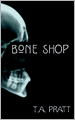 Bone Shop