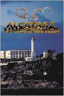 ALCATRAZ UNCHAINED