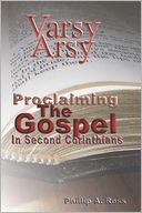 Varsy Arsy: Proclaiming the Gospel in Second Corinthans