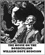 The House on the Borderland
