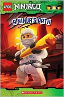 A Ninja's Path (Lego Ninjago Reader #5)