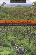 Native Paths to Volunteer Trails: Hiking and Trail Building on Oahu