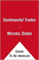A Sentimental Traitor