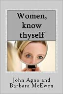 Women, Know Thyself: The most important knowledge Is Self-knowledge