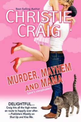 Murder, Mayhem and Mama
