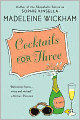 Cocktails for Three