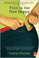 Thin Is the New Happy