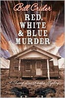Red, White, and Blue Murder: A Sheriff Dan Rhodes Mystery