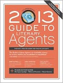 2013 Guide to Literary Agents