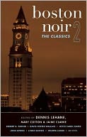 Boston Noir 2: The Classics