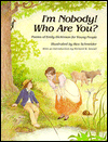 I'm Nobody! Who Are You?: Poems of Emily Dickinson for Children