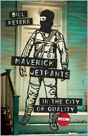 Maverick Jetpants in The City of Quality