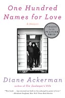 One Hundred Names for Love: A Memoir
