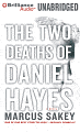 The Two Deaths of Daniel Hayes