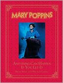 Mary Poppins: Anything Can Happen if You Let it