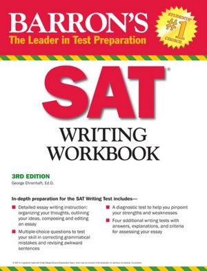 Barron's SAT Writing Workbook, 3rd Edition