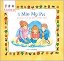 I Miss My Pet: A First Look at When a Pet Dies