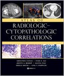 Atlas of Radiologic Cytopathologic Correlations