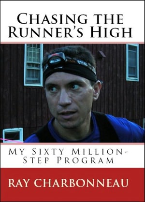 Chasing the Runner's High: My Sixty Million-Step Program