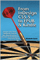 From InDesign CS 5.5 to EPUB and Kindle