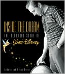 Inside the Dream: The Personal Story of Walt Disney