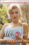 Marilyn: The Passion and Paradox of Marilyn Monroe