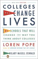 Colleges That Change Lives: 40 Schools That Will Change the Way You Think about Colleges