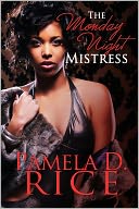 The Monday Night Mistress (Peace In The Storm Publishing)